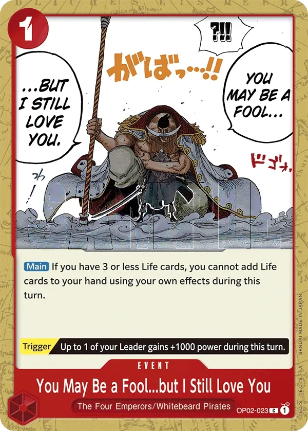 Carta You May Be a Fool...but I Still Love You (OP02-023)