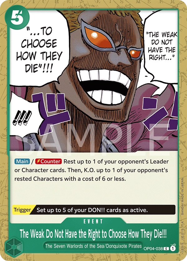 Carta The Weak Do Not Have the Right to Choose How They Die!!! (OP04-038)