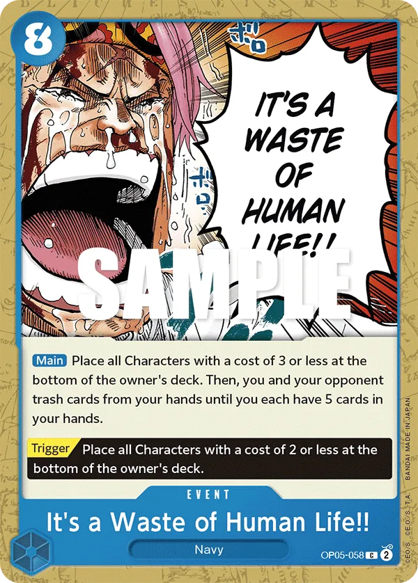 Carta It's a Waste of Human Life!! (OP05-058)