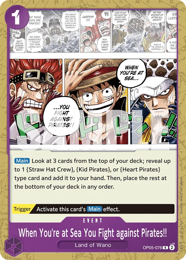 Carta When You're at Sea You Fight against Pirates!! (OP05-076)