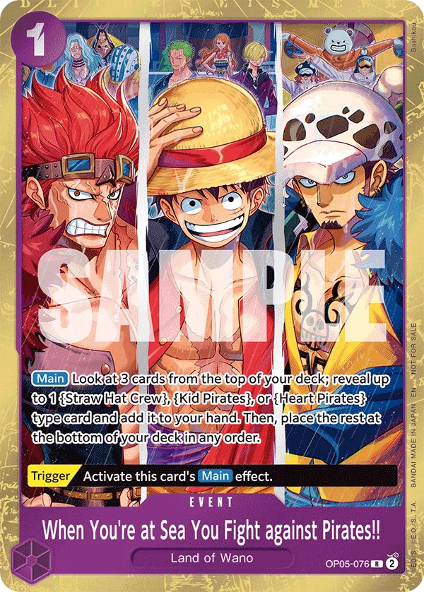 Carta When You're at Sea You Fight against Pirates!! (OP05-076)