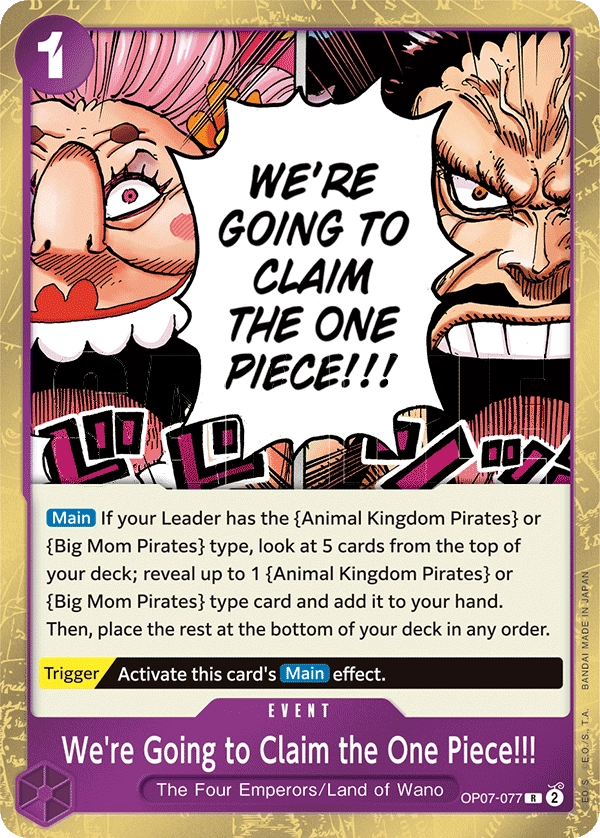 Carta We're Going to Claim the One Piece!!! (OP07-077)
