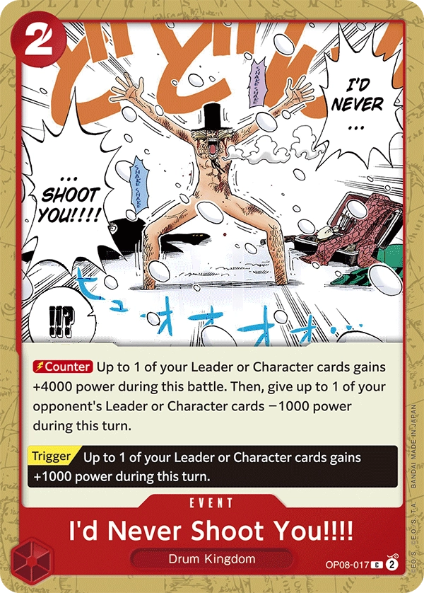 Carta I'd Never Shoot You!!!! (OP08-017)