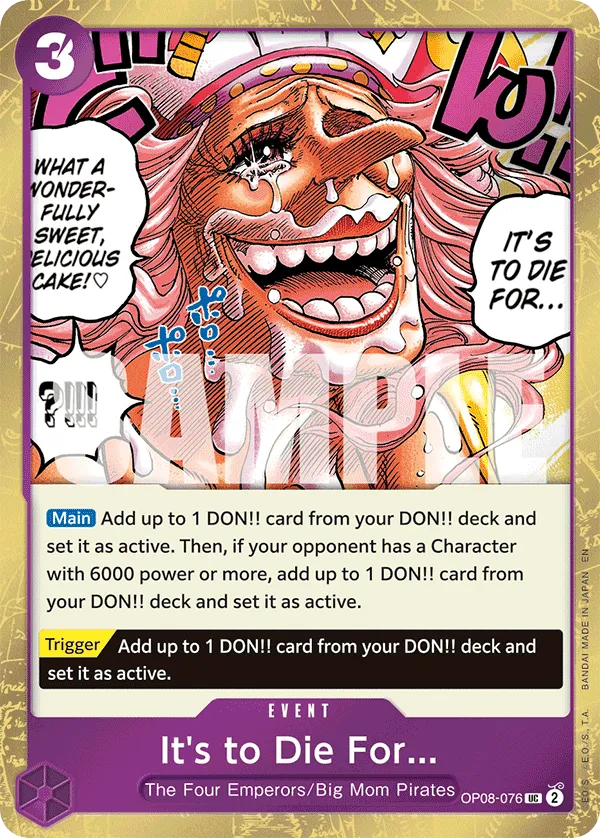 Carta It's to Die For... (OP08-076)