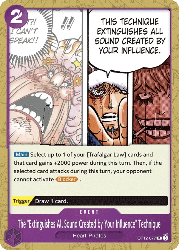 Carta The "Extinguishes All Sound Created by Your Influence" Technique (OP12-077)