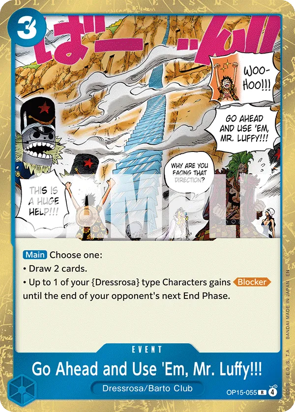 Carta Go Ahead and Use 'Em, Mr. Luffy!!! (OP15-055)