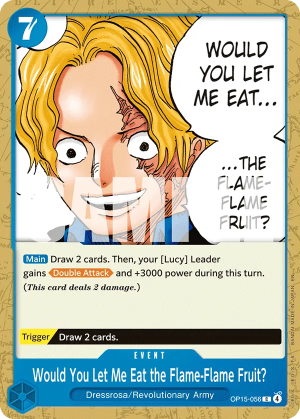 Carta Would You Let Me Eat the Flame-Flame Fruit? (OP15-056)