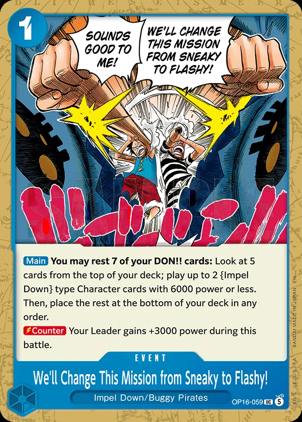 Carta We'll Change This Mission from Sneaky to Flashy! (OP16-059)