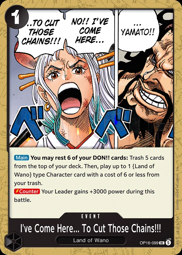 Carta I've Come Here... To Cut Those Chains!!! (OP16-099)