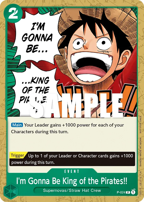 Carta I'm Gonna Be King of the Pirates!! (P-024)